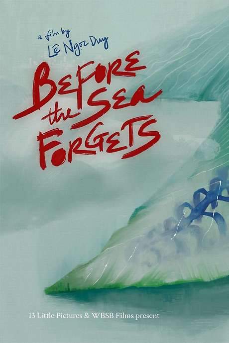 Before the Sea Forgets